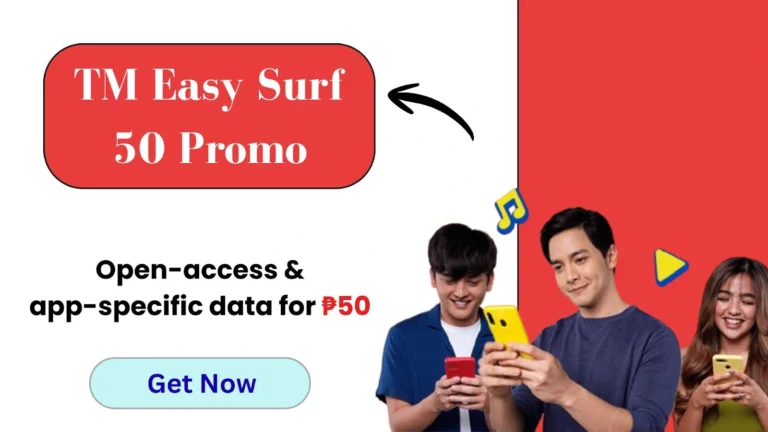 TM Easy Surf 50 image showing ₱50 open-access and app-specific data; Filipino people smiling while using TM Easy Surf 50.