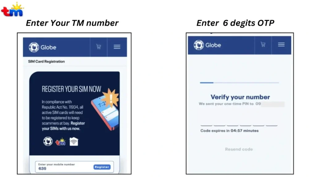 TM SIM card registration page on the left with number entry and register button, and Globe OTP verification page on the right with OTP input boxes and resend code option.